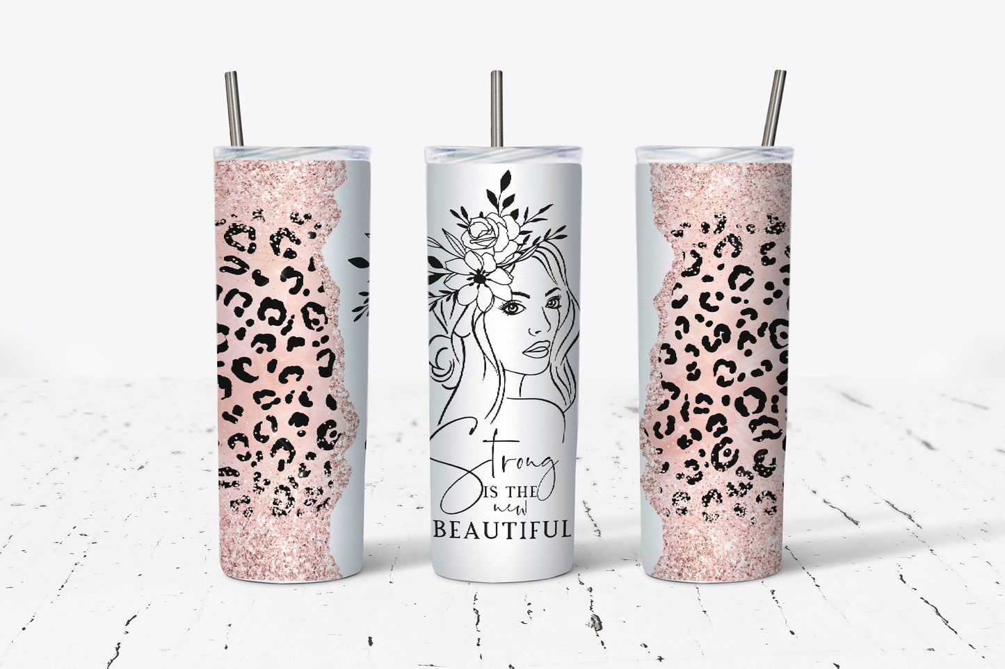 Strong is the new Beautiful Tumbler