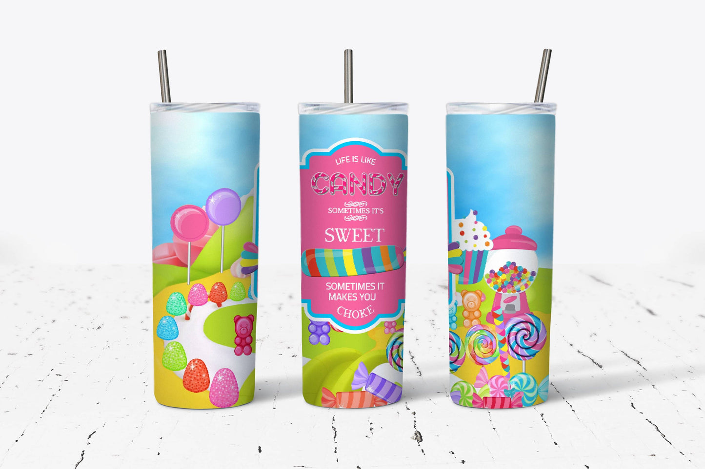 Life is like candy Tumbler