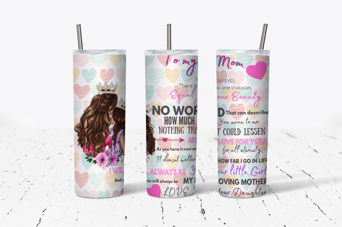 To My Mom 20 oz Stainless Steel Tumbler with Quote