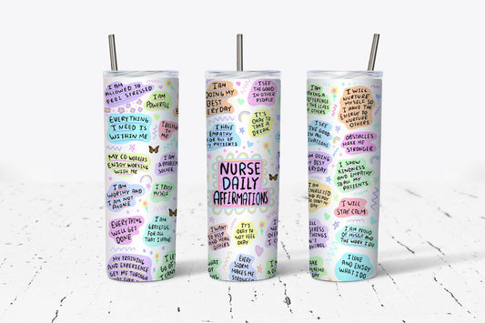Nurse Daily Affirmations 20oz Stainless Steel Tumbler