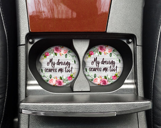 My Driving Scares me too Car Coasters