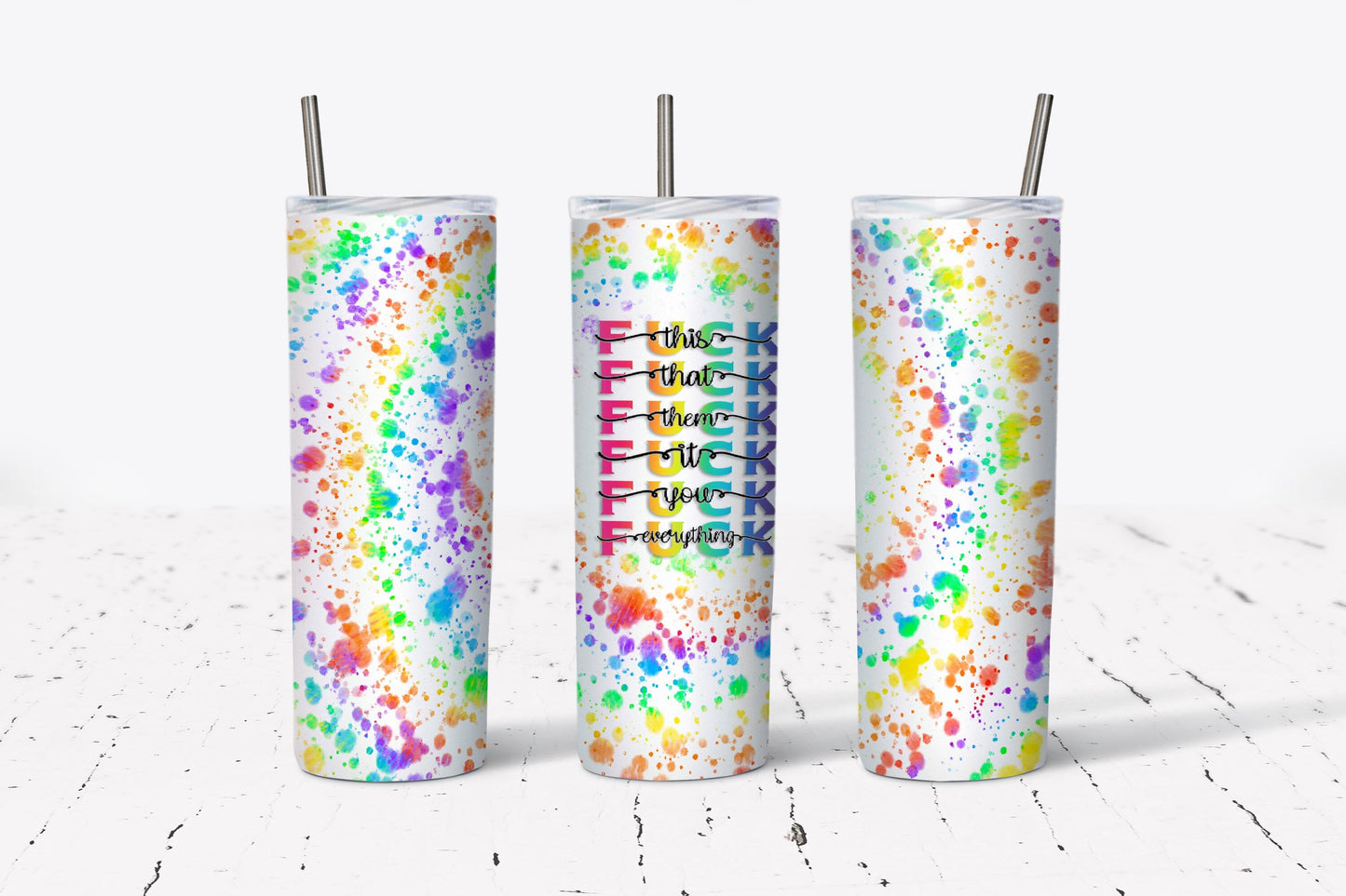 Fuck It Stainless Steel Tumbler